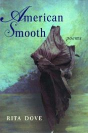 book cover of American Smooth by Rita Dove
