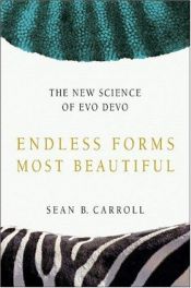book cover of Endless Forms Most Beautiful by Sean B. Carroll