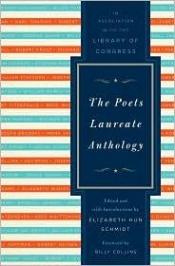 book cover of The poets laureate anthology by בילי קולינס