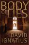 Body of Lies: A Novel (Movie Tie-In)