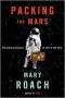 Packing for Mars: The Curious Science of Life in Space