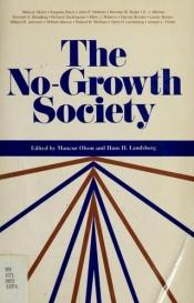 book cover of The No-Growth Society by Mancur Olson