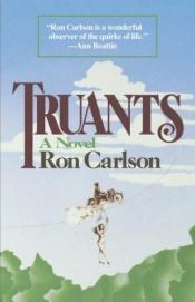 book cover of Truants by Ron Carlson