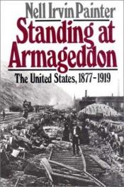 book cover of Standing At Armageddon by Nell Irvin Painter