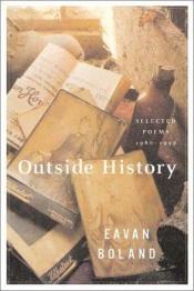 book cover of Outside History by Eavan Boland