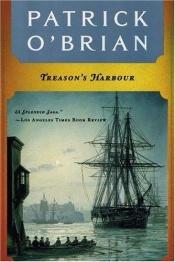 book cover of Treason's harbor by Patrick O'Brian