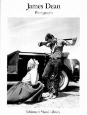 book cover of James Dean: Photographs by Axel Arens