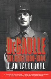 book cover of De Gaulle Le rebelle (1890-1944) by Jean Lacouture