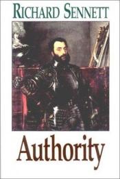 book cover of Authority by Richard Sennett
