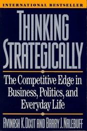 book cover of Thinking Strategically by Авинаш Диксит