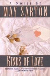 book cover of Kinds of Love by May Sarton