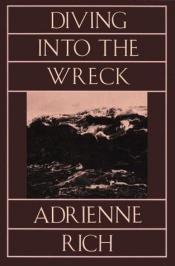 book cover of Diving Into The Wreck by Adrienne Rich