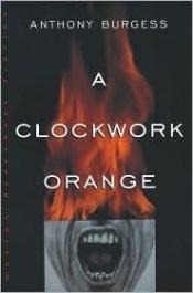 book cover of Портокал с часовников механизъм by Антъни Бърджес