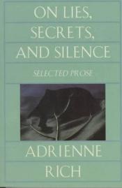 book cover of On Lies, Secrets and Silence by Adrienne Rich