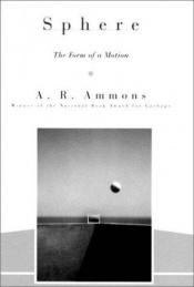 book cover of Sphere: The Form of a Motion by A. R. Ammons