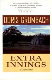 book cover of Extra Innings: A Memoir by Doris Grumbach