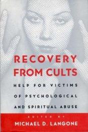 book cover of Recovery from Cults by Michael Langone