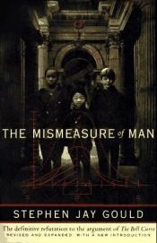 book cover of The Mismeasure of Man by Stephen Jay Gould