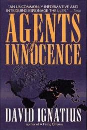 book cover of Agents of Innocence by David Ignatius