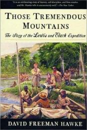book cover of Those Tremendous Mountains by David Hawke