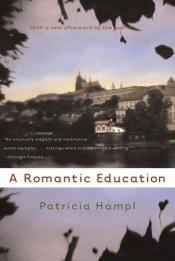book cover of A romantic education by Patricia Hampl