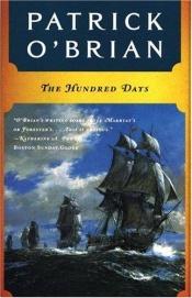 book cover of The Hundred Days by Patrick O'Brian
