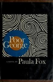 book cover of Poor George by پائولا فاکس