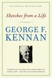 book cover of Sketches From a Life by George Kennan