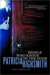 book cover of The people who knock on the door by Patricia Highsmith