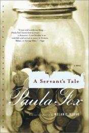 book cover of A servant's tale by Paula Fox
