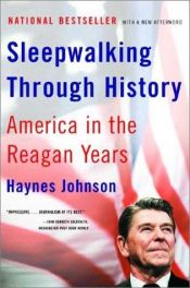 book cover of Sleepwalking through history by Haynes Johnson