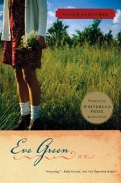book cover of Eve Green by Susan Fletcher