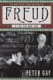 Freud: A Life For Our Time