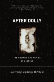 book cover of After Dolly by Roger Highfield