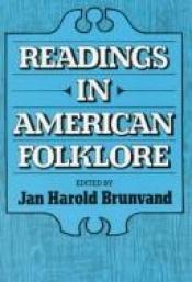 book cover of Readings in American Folklore by Jan Harold Brunvand