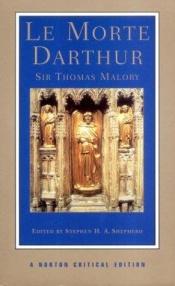 book cover of Le Morte Darthur (NCE) by Thomas Malory