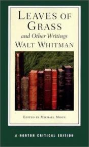 book cover of Leaves of grass and other writings by Walt Whitman