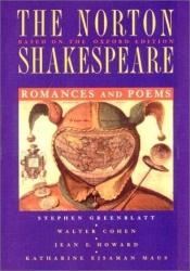 book cover of The Norton Shakespeare Romance & Poems by วิลเลียม เชกสเปียร์