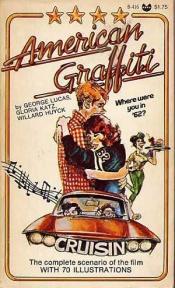 book cover of American graffiti : a screenplay by George Lucas