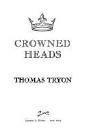 book cover of Crowned heads by Thomas Tryon