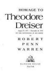 book cover of Homage to Theodore Dreiser, August 27, 1871 to December 28, 1945, on the Centennial of His Birth by Robert Penn Warren