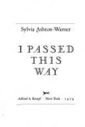 book cover of I Passed This Way by Sylvia Ashton-Warner