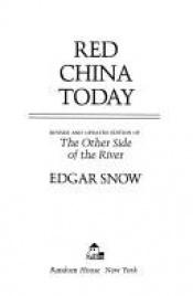book cover of Red China Today by Edgar Snow