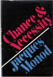 book cover of Tilfældigheden og nødvendigheden by Jacques Monod