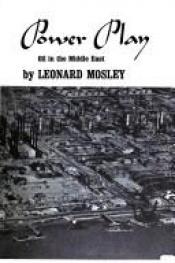 book cover of Power Play by Leonard Oswald Mosley