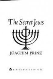 book cover of The Secret Jews by Joachim Prinz