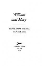 book cover of William and Mary by Henri A. Van der Zee