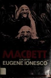 book cover of Macbett by 欧仁·尤内斯库