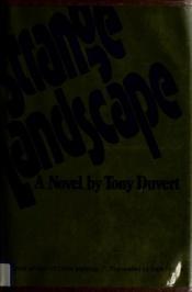 book cover of Strange landscape by Tony Duvert