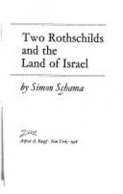 book cover of Two Rothschilds & the Land of Israel by Simon Schama